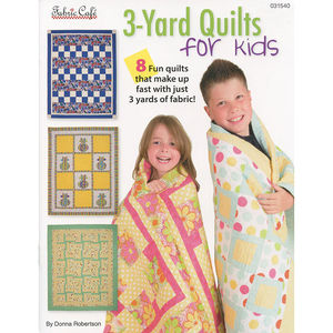 3-Yard Quilts for Kids Book
