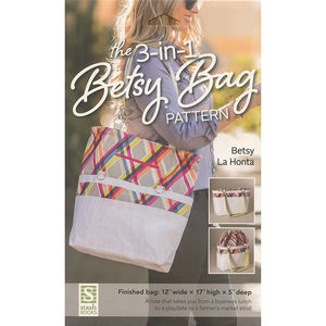 The 3-in-1 Betsy Bag Pattern