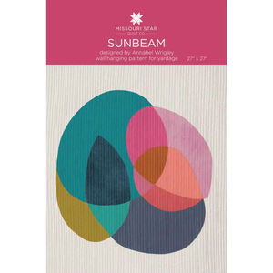 Sunbeam Quilt Pattern by Missouri Star