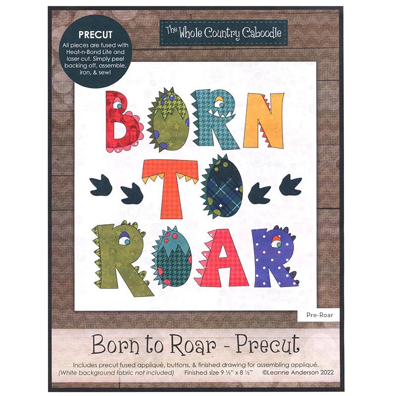 Born to Roar Precut Fused Applique Pack