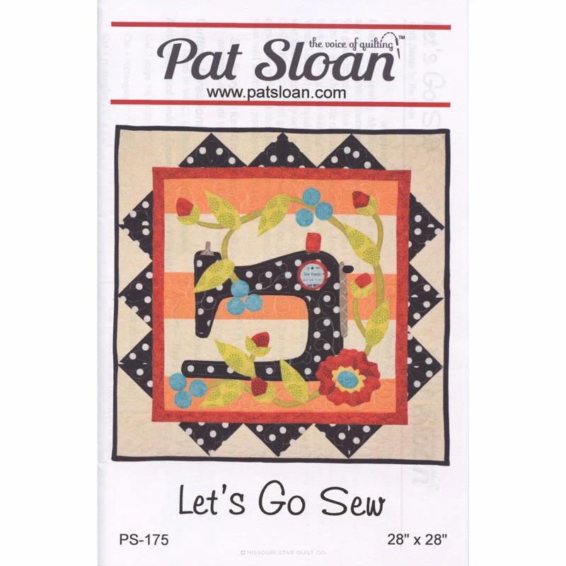 Let's Go Sew by Pat Sloan