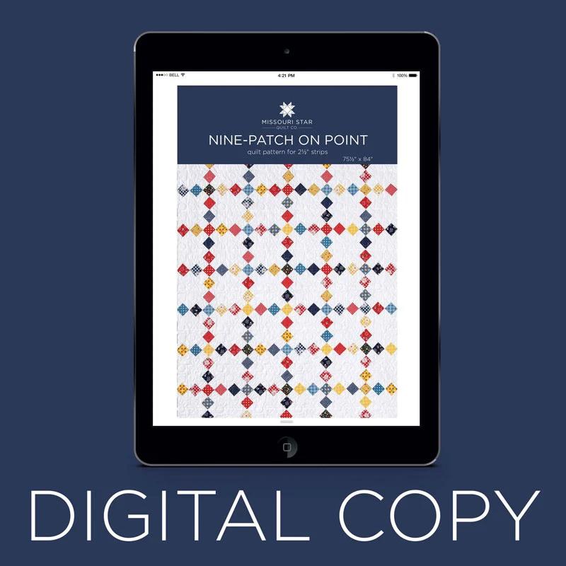Digital Download - Nine Patch on Point Quilt Pattern by Missouri Star