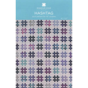 Hashtag Quilt Pattern by Missouri Star