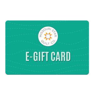 Missouri Star Quilt Company Gift Card -MSQC - Denominations:$500