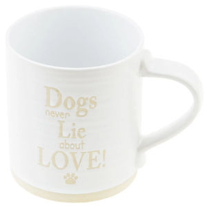 Dogs Never Lie About Love Mug