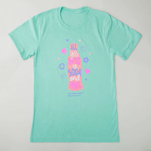 Missouri Star All You Need is Soda and Fabric T-shirt Heather Mint - XL